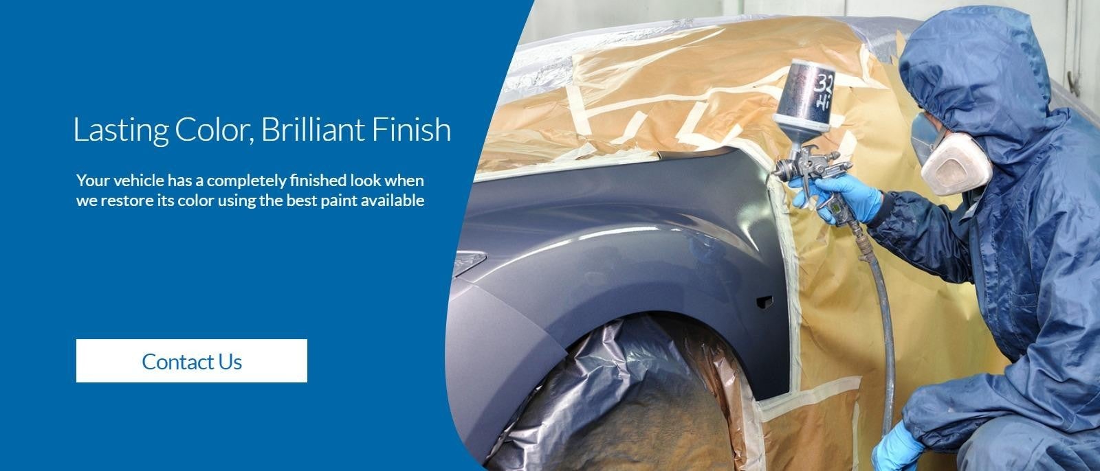 Lasting Color, Brilliant Finish